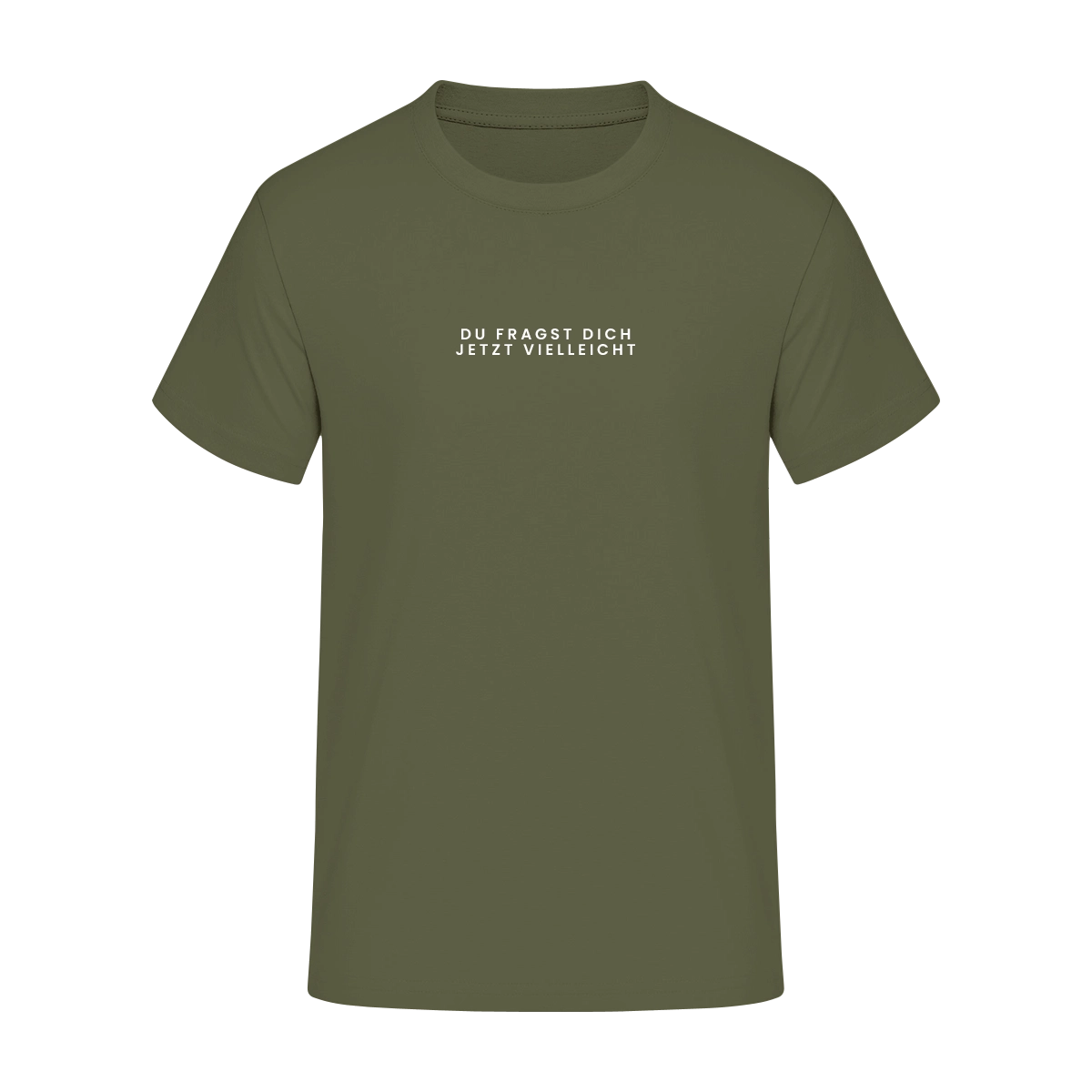 T-Shirt  "Du fragst dich jetzt vielleicht"
