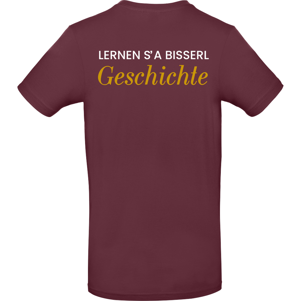 GeschichteFM GeschichteFM - Slogan T-Shirt B&C EXACT 190 - Bordeaux